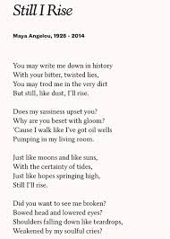 And Still I Rise Maya Angelou 1978 Http Dreadpiratemary Tumblr Com Post 156199193619 Modernmissbennet And St Still I Rise Maya Angelou Quotes Maya Angelou