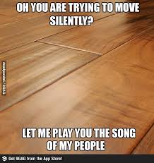Scumbag Wooden Floor I Love To Laugh Haha Funny Just For Laughs