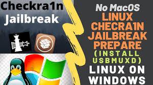Linux Checkra1n Jailbreak Be Prepare Install Usbmuxd Tool How To Install Linux On Windows Linux Installation Windows