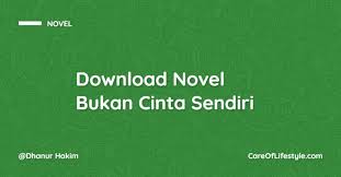 Sekarang kamu bisa download novel cinta untuk nada full episode melalui beberapa platform gratis. Download Novel Bukan Cinta Sendiri Pdf