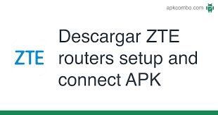 Send your files quickly and easily. Zte Routers Setup And Connect Apk 1 0 Aplicacion Android Descargar