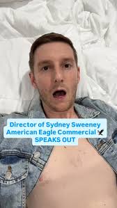 Director of Sydney Sweeney American Eagle Commercial 🦅 SPEAKS OUT #foryou  #explore #viral #sydneysweeney #americaneagle