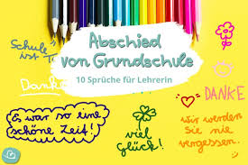 Spruche Abschied Lehrer Grundschule