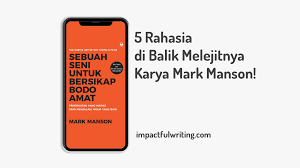 Si ela sie tuntanshchom psp asie na bbe tan sceln t ctang away dak mltakan janman. 5 Rahasia Di Balik Melejitnya Karya Mark Manson