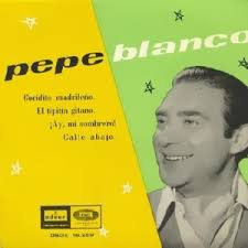 Pepe Blanco Albums: songs, discography, biography, and listening guide