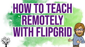 How To Use Flipgrid For Teachers In 2020 Teaching Technology Teaching Online Teaching