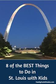 8 Of The Best Things To Do In St Louis With Kids Family Fun In Omaha Midwest Vacations Cool Places To Visit Family Friendly Vacation