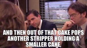 Pop out cakes cake jump giant huge big large party virginia from www.eroticbaking.net. Yarn And Then Out Of That Cake Pops Another Stripper Holding A Smaller Cake The Office 2005 S05e18 New Boss Video Gifs By Quotes Bd92f93a ç´—