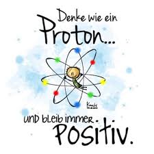 Proton Aufmunternde Spruche