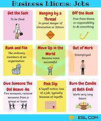 10 Useful Idioms Related To Jobs In English Learn Job Idioms English Idioms Learn English English Phrases