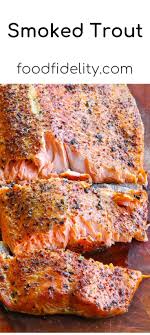 Smoked Trout With Fennel Rub Recipe Trout Recipes Smoked Food Recipes Smoked Fish Recipe