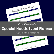 Special Needs Event Planner (Free Printable) - Every Star Is Different