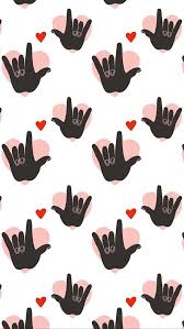 I Love You Sign Language Print Free Phone Background Perfect For Galentine S And Valentine S Day Sign Language Art Sign Language Gifts Language Art