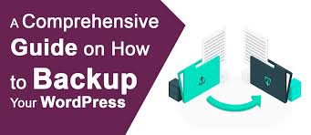 How to Backup Your WordPress Website