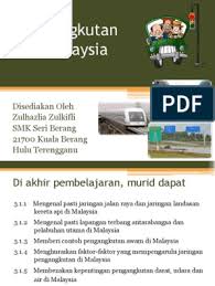 Apakah bandar yang menjadipusat pertemuan landasankereta api dari timurdan barat semenanjungmalaysia? Bab 5 Pengangkutan Di Malaysia