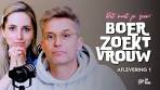 Video Boer Zoekt Vrouw is begonnen en wat zijn de boeren leuk! - YouTube