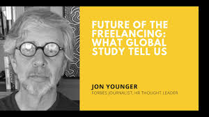 Future of the Freelancing: What Global Study Tell Us with Jon Younger,  Forbes journalist