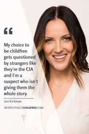 Jen Kirkman Photo Sevendaysvt Com Www Respectfullychildfree Com Jen Kirkman I Celebrity Quote I Childfree C Not Having Kids Childfree I Dont Want Kids