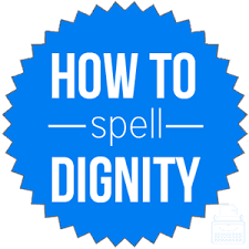 How Do You Spell Dignity English Spelling Dictionary Writing Explained