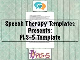 pls 5 template speech therapy assessment