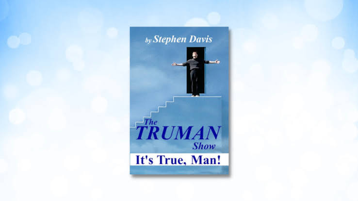 Book Review: The Truman Show: It's True, Man! - Independent Book Review