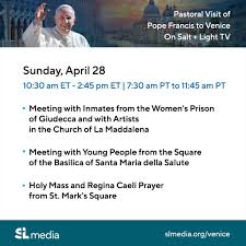Salt + Light Media | Join us for Pope Francis' visit to Venice!⁠ ⁠  ????️Sunday, April 28 starting at 10:30 am ET / 7:30 am PT⁠ On Salt + Light  TV⁠... | Instagram