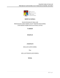 Tahniah pada mereka yg berjaya menghadirkan diri. Contoh Kertas Kerja Majlis Makan Malam Syarikat Grasmi
