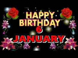 Birthday Status 6 January Birthday Wishes Happy Birthday Birthday What January Birthday Happy Birthday Birthday Wishes Your happy birthday stock images are ready. happy birthday birthday wishes
