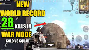 New World Record 28 Kills War Mode Pubg Mobile Youtube