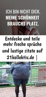 Entdecke Und Teile Mehr Freche Spruche Und Lustige Zitate Auf 21kollektiv De Spruch Lustig W 1