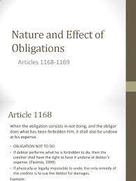 You must do your homework every night. do you have to vote in an election? he doesn't have to wear a uniform to school. to say that there is an obligation not to do something, use mustn't. Nature And Effect Of Obligations Article 1168 1169
