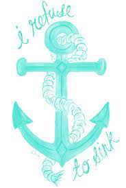 This is especially popular in i refuse to sink designs that have cursive text. I Refuse To Sink Anchor Tattoo Idea Tattoos At Repinned Net