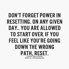 It S Ok To Reset Positive Quotes Motivation Inspirational Quotes Motivation Quotes