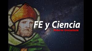 Fe y Ciencia: Roberto Grosseteste - YouTube