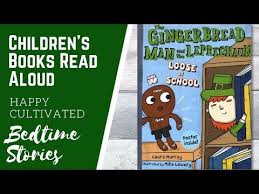 16 Gingerbread Man And Leprechaun Book Read Aloud St Patricks Day Books For Kids Kids Books Youtube Day Book Leprechaun Kids Reading Books