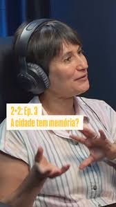 Neste episódio do podcast 8 e 80, Dra. Babalu e Dr. Risoto buscam entender  a relação da cidade com a memória. Em uma conversa com a socióloga Dra. Ana  Marcela Ardila Pinto, professora da UFMG, ...