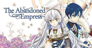 Maybe you would like to learn more about one of these? The Abandoned Empress Tappytoon Comics Official English