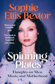 Spinning Plates: Music, Men, Motherhood and Me: TALES FROM OUR FAVOURITE 24  HOUR KITCHEN DISCO QUEEN: Ellis-Bextor, Sophie: 9781529363814: Amazon.com:  Books