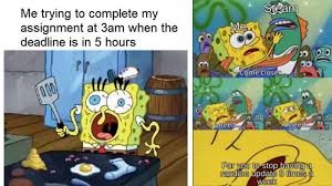 25 Spongebob Squarepants Memes To Make You Miss Your Childhood Know Your Meme