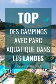 Le plus grand parc aquatique. Top Des Campings En France Avec Parc Aquatique Par Region Kidivacances