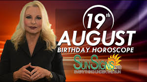 Maybe you would like to learn more about one of these? August 19 Zodiac Horoscope Birthday Personality Sunsigns Org
