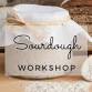 Sourdough Basics Workshop - November 18th event image