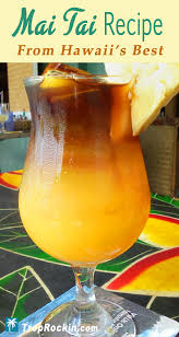 Mai Tai Drink Recipe From Hawaii S Best Mai Tai Drink Recipe Hawaiian Drinks Mai Tai Drink