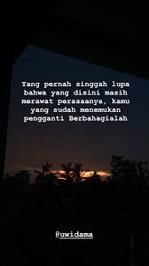 Senja Quotes Instagram Inspirasi Kutipan Remaja Kutipan Terbaik Kutipan Remaja Kutipan Hidup