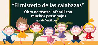 Las mejores obras de teatro cortas infantiles para niños, ideales para interpretar en el colegio miralas gratis aqui!! Obra De Teatro Infantil De Muchos Personajes Para Divertirse Todos Juntos