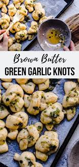Recipe For Browned Butter Green Garlic Knots Le Petit Eats
