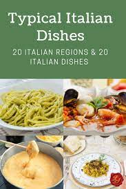 Typical Italian Dishes 20 Italian Regions Dishes Livitaly Italian Recipes Italian Dishes Dishes