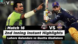 Lahore qalandars had won the toss and elected to field first and allowed for quetta gladiators to set a target of 179 despite a rough start to their batting after which the squad was able to score 178/8 in the first innings of the fourth match of the psl 6 2021 tournament. Lahore Qalandars Vs Quetta Gladiators 2nd Inning Highlights Match 16 3 March Hbl Psl 2020 Youtube