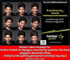 Hotstar S New Campaign For Andhra Pradesh Telangana Launched By Superstar Allu Arjun Ads News Campaign