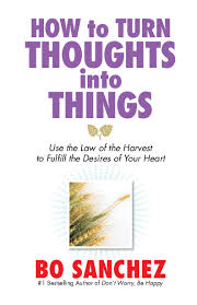 40 stories of finding your one true love. Pdf How To Turn Thoughts Into Things How To Turn Things Thoughts Into Michael Angelo Del Rosario Academia Edu